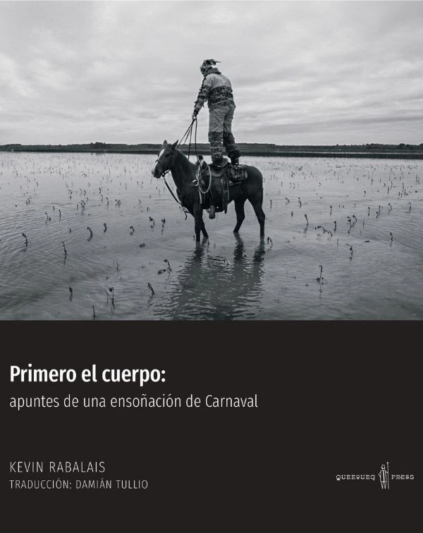 Portada de Primero el cuerpo: apuntes de una ensoñación de Carnaval